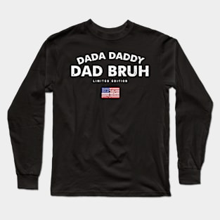 Dada Daddy Dad Bruh Retro Vintage Funny 2023 Fathers Day Long Sleeve T-Shirt